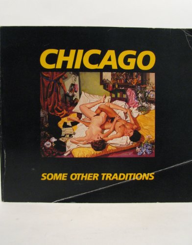 Chicago: Some Other Traditions (9780913883006) by Myers, Trent; Adrian, Dennis