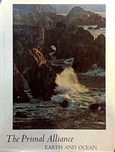 Imagen de archivo de Primal Alliance: Earth and Ocean a la venta por The Book Cellar, LLC