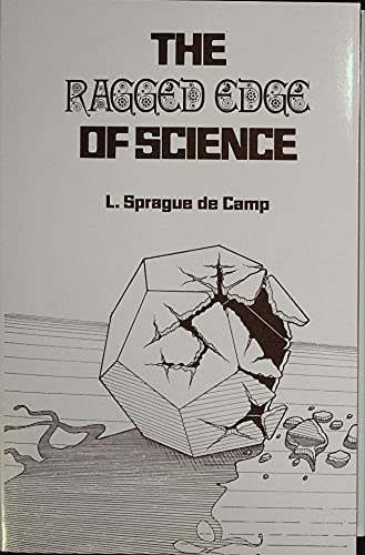 Stock image for The Ragged Edge of Science for sale by BookHolders