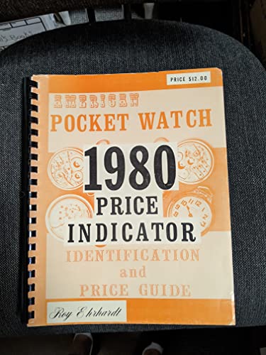 9780913902325: Pocket Watch Price Indicator, 1980