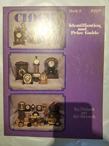 Stock image for Clock Identification and Price Guide for sale by ThriftBooks-Atlanta