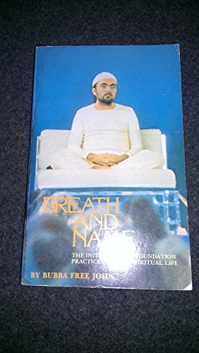 9780913922293: Breath and name: The initiation and foundation practices of free spiritual life