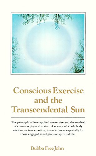 Imagen de archivo de Conscious Exercise and the Transcendental Sun a la venta por HPB-Movies