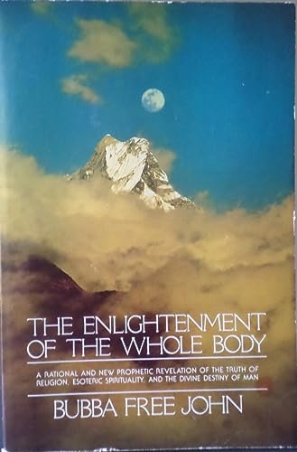 9780913922354: Enlightenment of the Whole Body