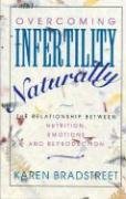 Beispielbild fr Overcoming Infertility Naturally zum Verkauf von Wonder Book