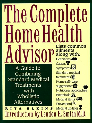 Beispielbild fr Complete Home Health Advisor zum Verkauf von Better World Books