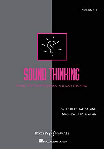 Stock image for Sound Thinking - Volume I: Music for Sight-Singing and Ear Training for sale by HPB-Ruby