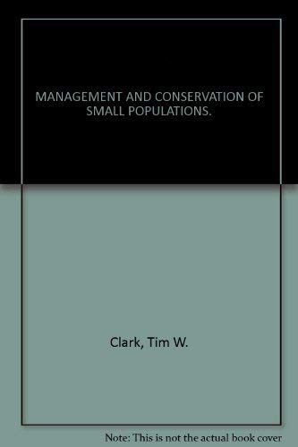 Beispielbild fr Management and Conservation of Small Populations zum Verkauf von N. Fagin Books