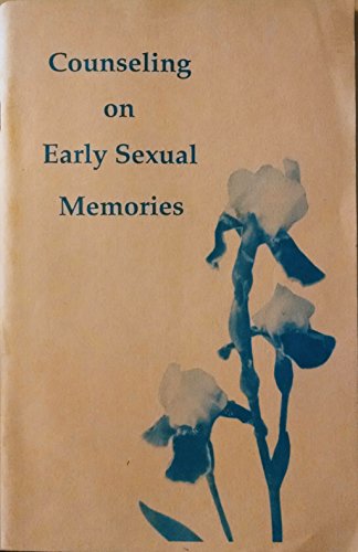 Stock image for Counseling On Early Sexual Memories for sale by Mt. Baker Books