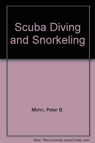 9780913940297: Scuba Diving and Snorkeling