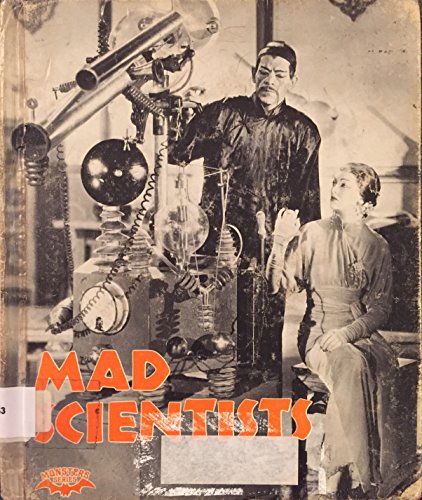 Mad scientists (Monsters series) (9780913940709) by Ian Thorne; Julian May