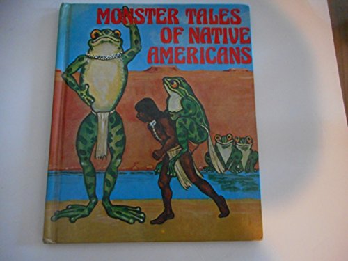 9780913940853: Monster Tales of Native Americans (Search for the Unknown)