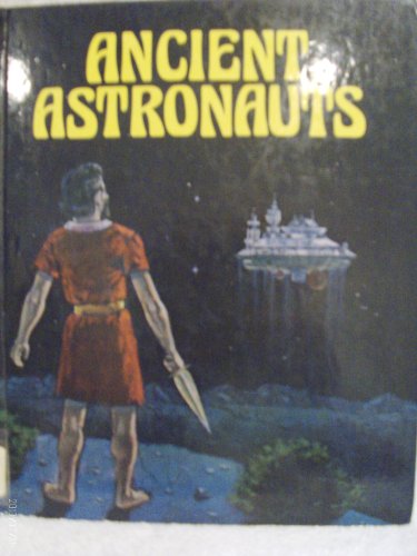 Stock image for Ancient Astronauts (Search for the Unknown) for sale by Hawking Books