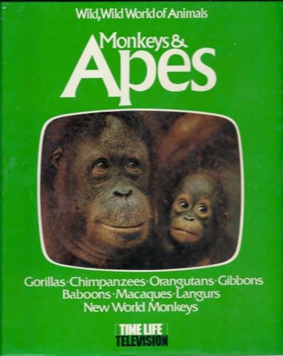 Monkeys & apes: Based on the television series, Wild wild world of animals (9780913948033) by Napier, P. H