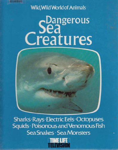 Stock image for Dangerous Sea Creatures for sale by Book Express (NZ)