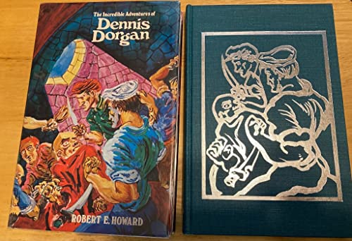 Stock image for The Incredible Adventures of Dennis Dorgan for sale by Raritan River Books