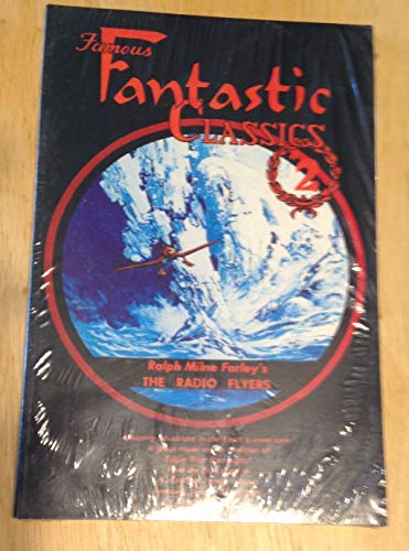 Stock image for Famous Fantastic Classics 2 (The Radio Flyers/The Stagnant Death) for sale by Albion Books