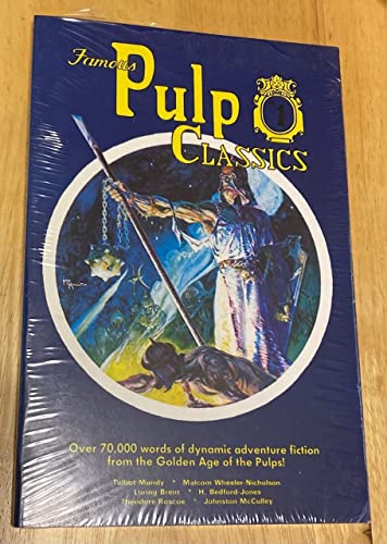 Famous Pulp Classics #1 (9780913960127) by Talbot Mundy; Malcolm Wheeler-Nicholson; Loring Brent; Theodore Roscoe; Johnston McCulley; H. Bedford-Jones
