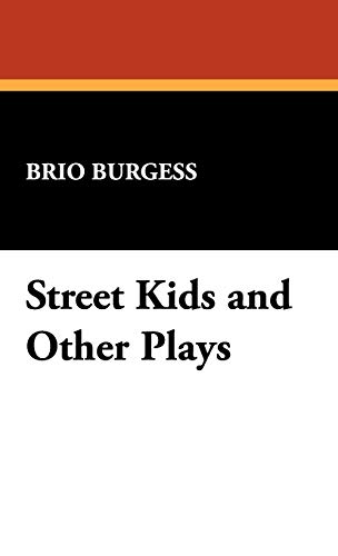 Beispielbild fr Street Kids and Other Plays zum Verkauf von Bookmans