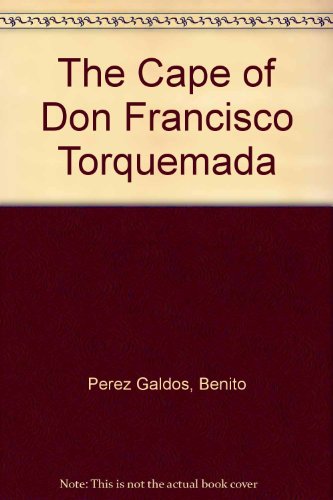 Imagen de archivo de The Cape of Don Francisco Torquemada a la venta por Half Price Books Inc.