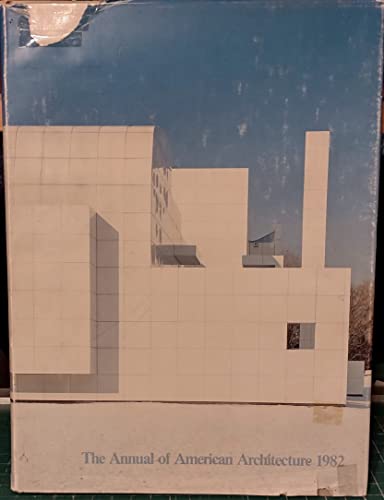 Stock image for THE ANNUAL OF AMERICAN ARCHITECTURE 1982 for sale by Alkahest Books