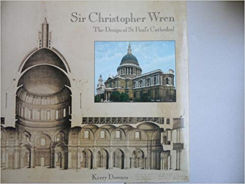 Imagen de archivo de Sir Christopher Wren: The Design of St. Paul's Cathedral: Introduction and Catalogue a la venta por FOLCHATT