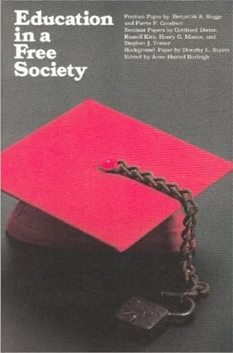 Imagen de archivo de Education in a Free Society a la venta por Liberty Book Shop