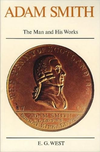 Beispielbild fr Adam Smith: The Man and His Works: The Man & His Works zum Verkauf von WorldofBooks