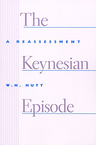 Stock image for KEYNESIAN EPISODE, THE for sale by BooksRun