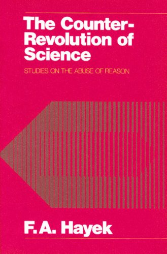 9780913966662: Counter Revolution of Science: Studies on the Abuse of Reason