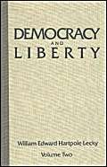 Beispielbild fr Democracy and Liberty Vol 2 Cl zum Verkauf von Better World Books