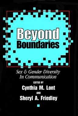 9780913969212: Beyond Boundaries: Sex and Gender Diversity in Communication