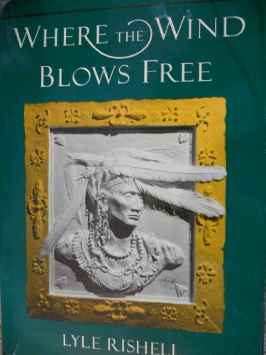 Stock image for Where the Wind Blows Free: A Story of the Cherokee Indians for sale by Book Lover's Warehouse