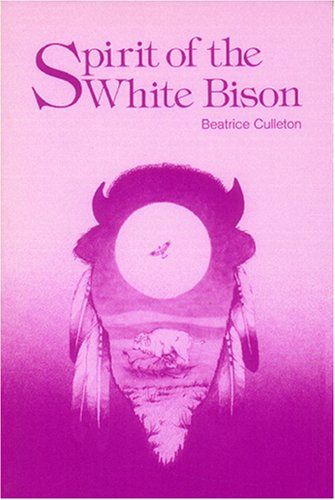 Imagen de archivo de Spirit of the White Bison a la venta por SuzyQBooks