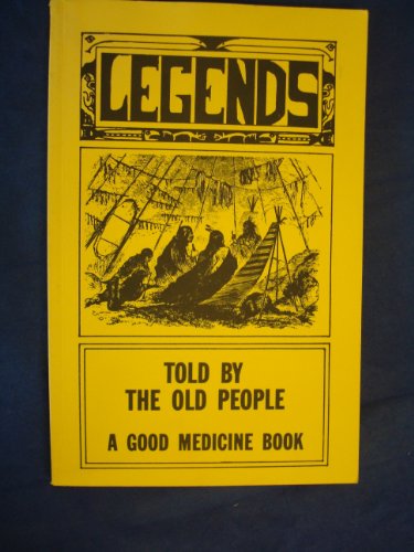 Imagen de archivo de Legends Told By The Old People a la venta por HPB-Emerald