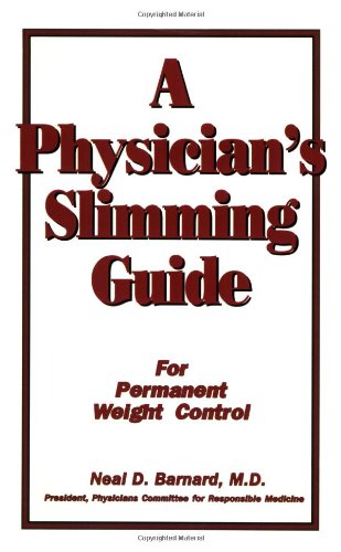 Imagen de archivo de A Physician's Slimming Guide: For Permanent Weight Control (Workbook for Permanent Weight Control) a la venta por Jenson Books Inc