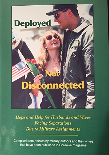 Stock image for Deployed, Not Disconnected for sale by Wonder Book