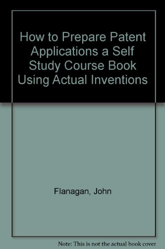 9780913995006: How to Prepare Patent Applications a Self Study Course Book Using Actual Inventions