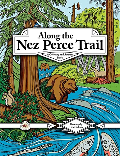 Beispielbild fr Along the Nez Perce Trail: A Coloring and Activity Book zum Verkauf von Books From California