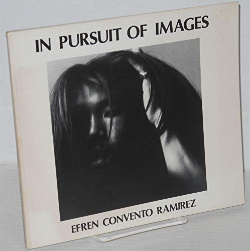 Stock image for In Pursuit of Images for sale by J. W. Mah