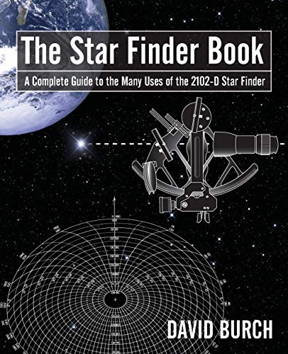 Imagen de archivo de The Star Finder Book: A Complete Guide to the Many Uses of the 2102-D Star Finder, 2nd Edition a la venta por ThriftBooks-Dallas