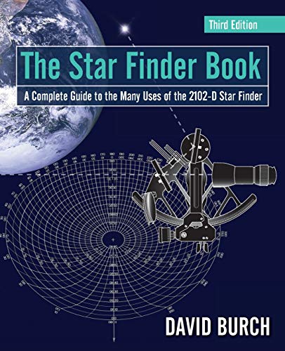 9780914025634: The Star Finder Book: A Complete Guide to the Many Uses of the 2102-D Star Finder