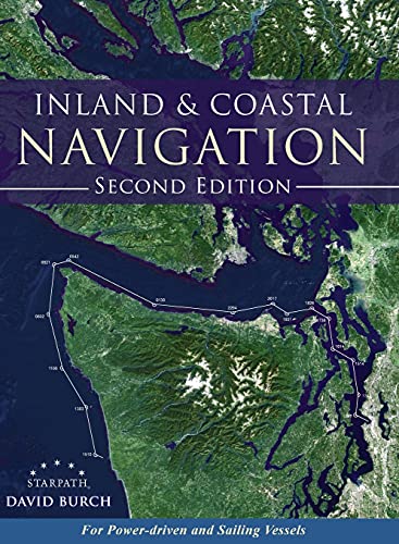 9780914025672: Inland and Coastal Navigation: For Power-driven and Sailing Vessels, 2nd Edition