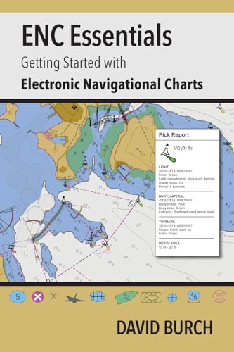 Imagen de archivo de ENC Essentials: Getting Started with Electronic Navigational Charts a la venta por SecondSale