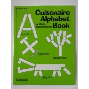 9780914040781: Cuisenaire Alphabet Book (Grades K-4)