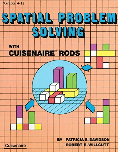 9780914040996: Spatial Problem Solving With Cuisenaire Rods