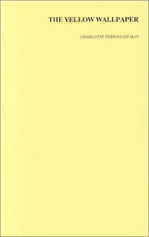Imagen de archivo de The Yellow Wallpaper a la venta por Hafa Adai Books