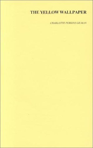 Stock image for The Yellow Wallpaper for sale by mountain