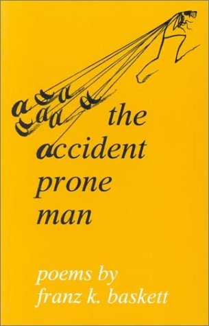Imagen de archivo de The Accident Prone Man a la venta por Books From California
