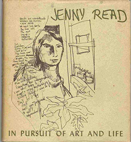 Stock image for Jenny Read, in Pursuit of Art and Life: The Journals and Letters of a Young Sculptor for sale by HPB-Emerald